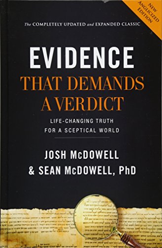 Evidence that Demands a Verdict (Anglicized): Life-Changing Truth for a Sceptical World